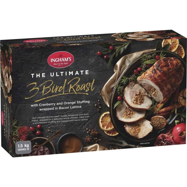 Ingham's Frozen The Ultimate 3 Bird Roast Cranberry & Orange Stuffing in Bacon Lattice 1.5kg